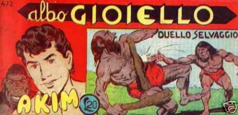 Akim il Figlio della Jungla - Albo Gioiello II Serie #472