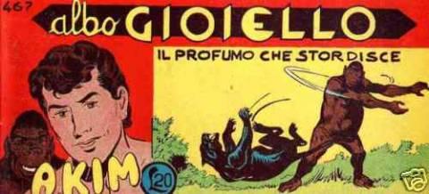 Akim il Figlio della Jungla - Albo Gioiello II Serie #467