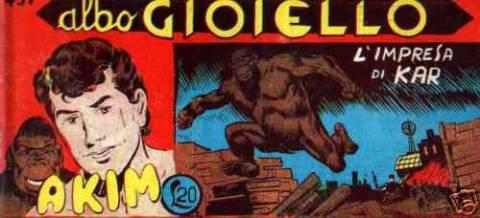 Akim il Figlio della Jungla - Albo Gioiello II Serie #457