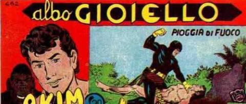 Akim il Figlio della Jungla - Albo Gioiello II Serie #462