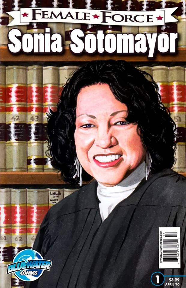 Female Force: Sonia Sotomayor cover — © TidalWave Productions