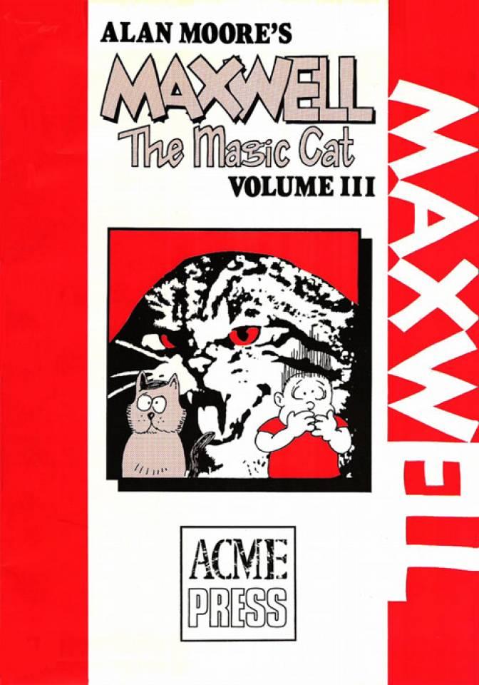 Alan Moore's Maxwell the Magic Cat #3