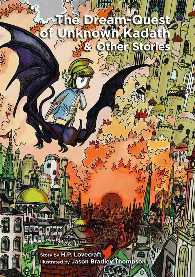 The Dream-Quest of Unknown Kadath & Other Stories