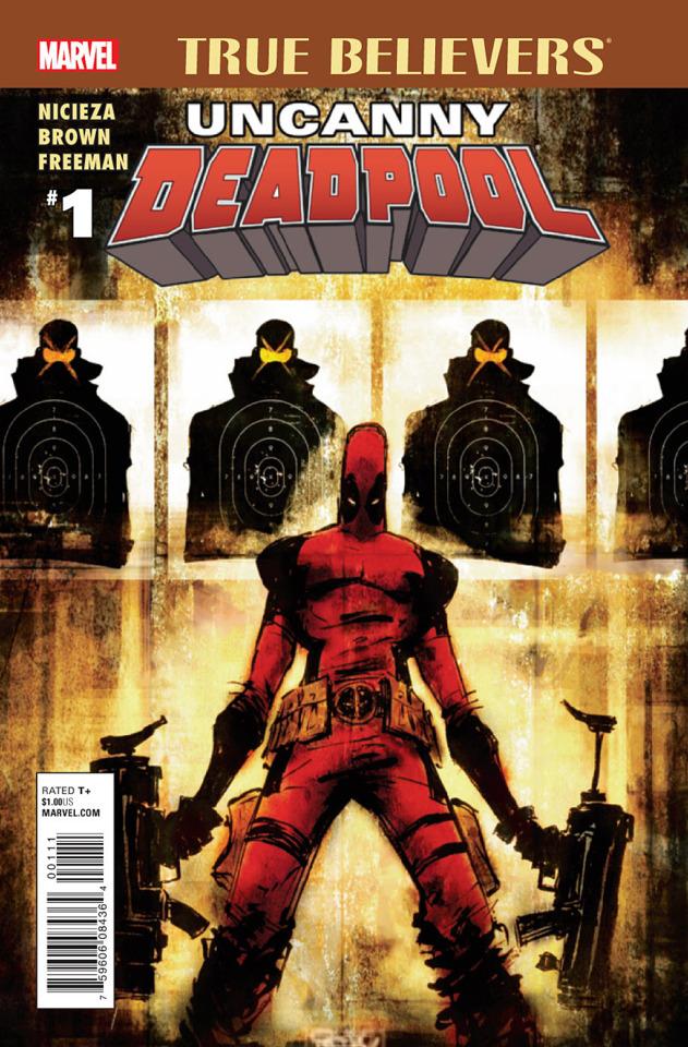 True Believers: Uncanny Deadpool