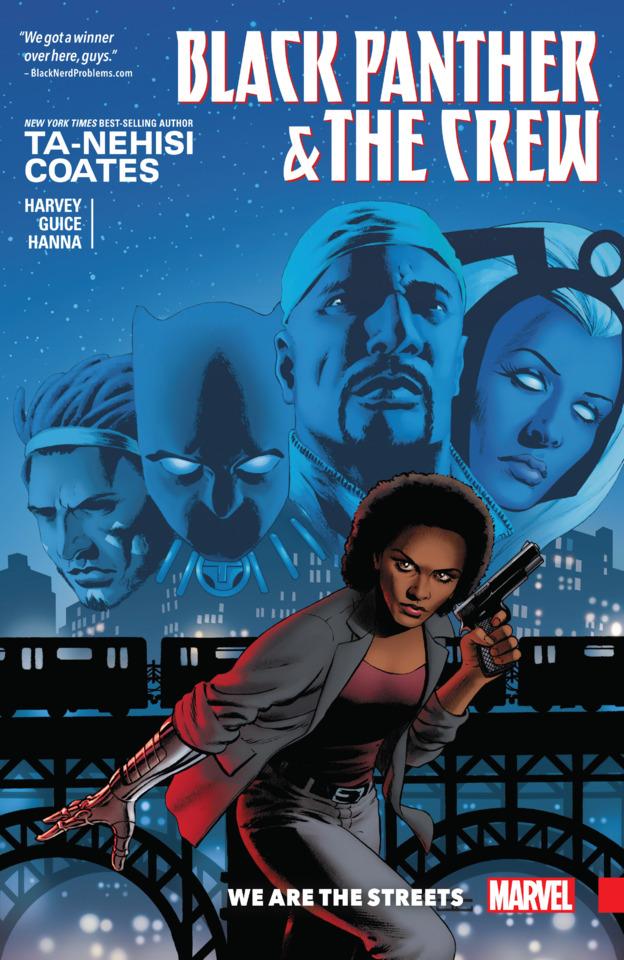 Black Panther & the Crew: We Are The Streets