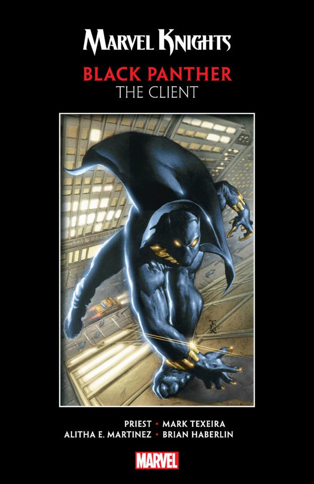 Marvel Knights Black Panther by Priest & Texeira: The Client