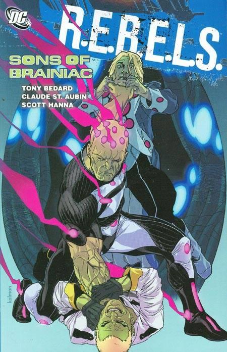 R.E.B.E.L.S.: Sons of Brainiac cover — © DC Comics