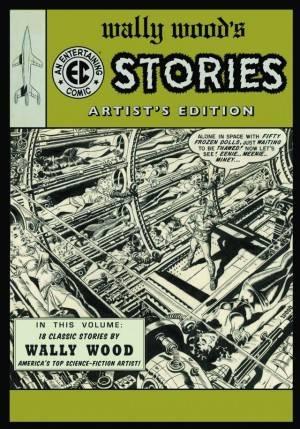 Wally Wood's EC Stories - Artist's Edition