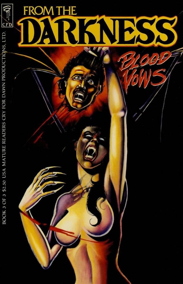 From The Darkness Book II: Blood Vows #3