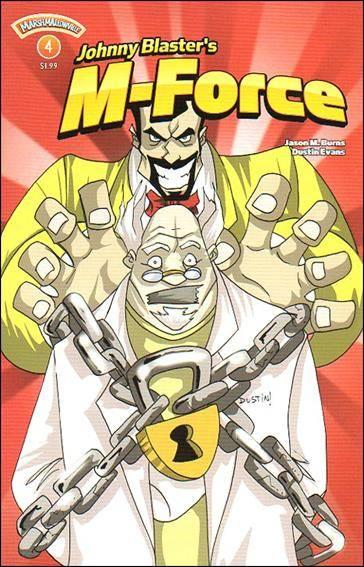 Johnny Blaster's M-Force #4