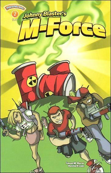 Johnny Blaster's M-Force #2