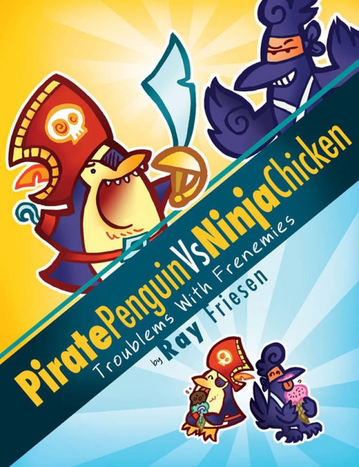 Pirate Penguin Vs Ninja Chicken #1