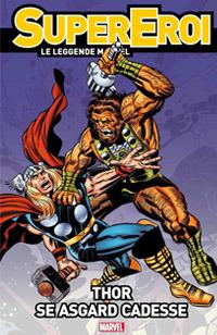 Supereroi Le Leggende Marvel #43