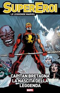 Supereroi Le Leggende Marvel #47
