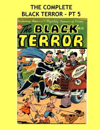 The Complete Black Terror - Pt 5