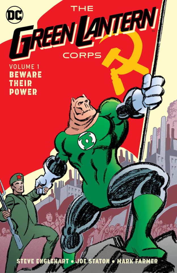 The Green Lantern Corps: Beware Their Power