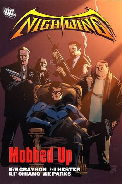 Nightwing: Mobbed Up