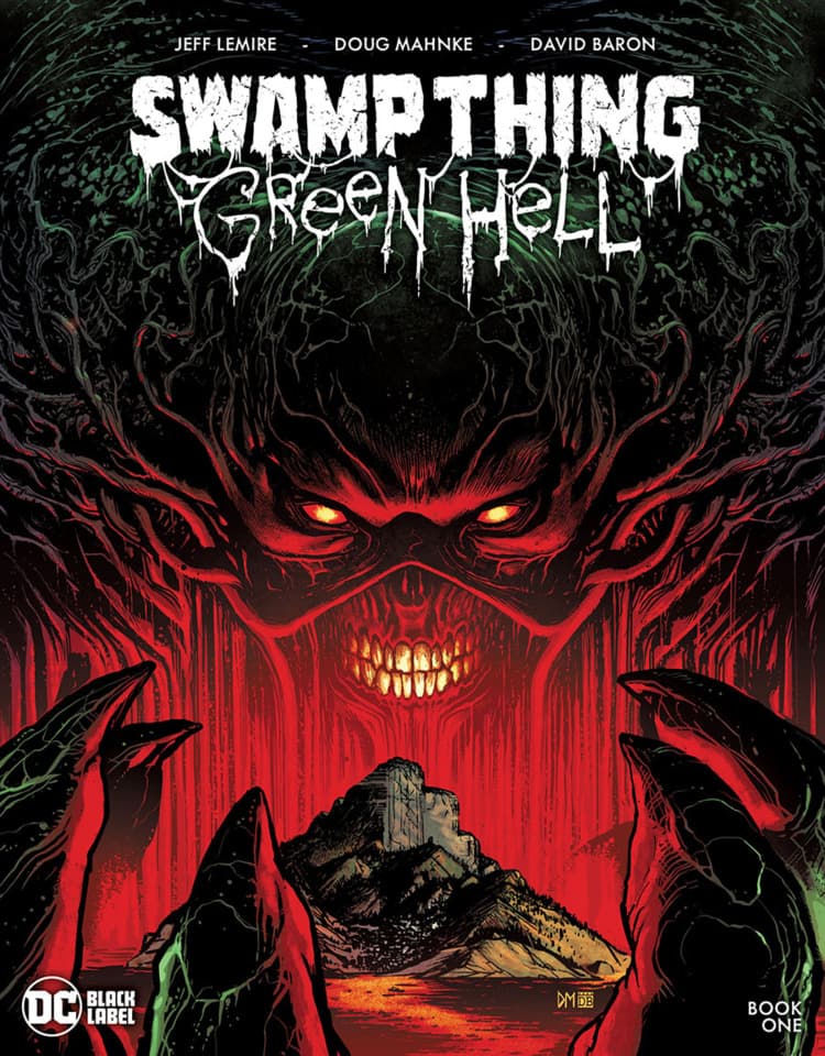 Swamp Thing: Green Hell