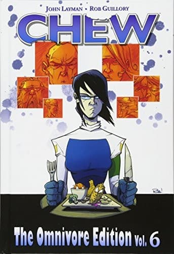 Chew - The Omnivore Edition, Vol. 6