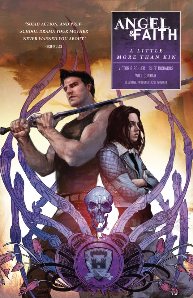 Angel & Faith Season 10: A Little More Than Kin