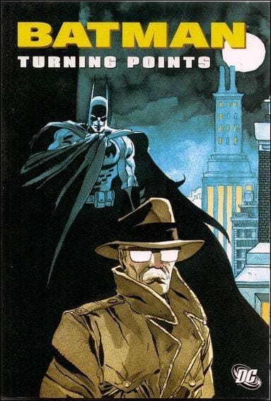 Batman: Turning Points