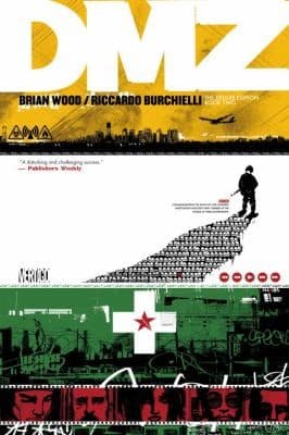 DMZ: The Deluxe Edition Book Two