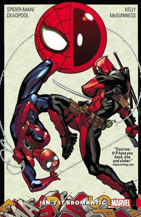 Spider-Man/Deadpool: Isn't It Bromantic