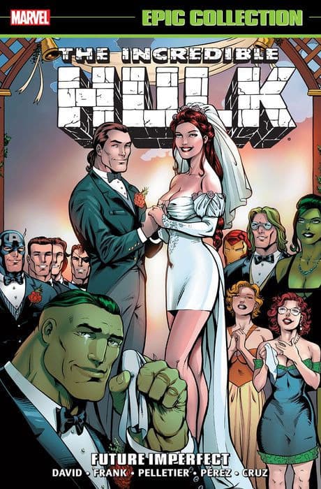 The Incredible Hulk Epic Collection: Future Imperfect