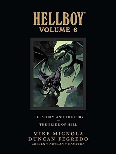 Hellboy Library Edition Volume 6: The Storm and The Fury and The Bride of Hell