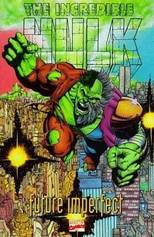 The Incredible Hulk: Future Imperfect