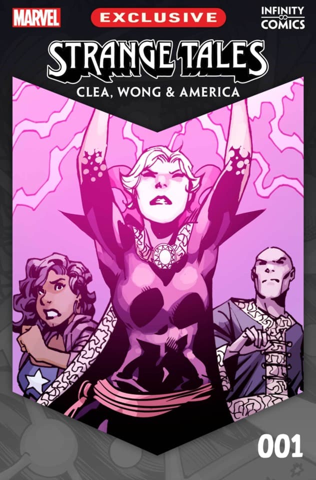 Strange Tales: Clea, Wong & America Infinity Comic