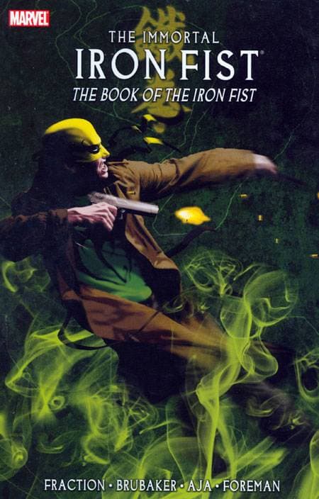 The Immortal Iron Fist: The Book of the Iron Fist
