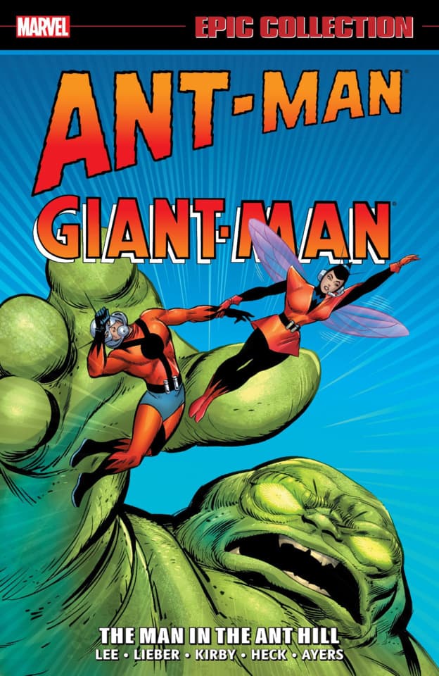 Ant-Man/Giant-Man Epic Collection: The Man In the Ant Hill