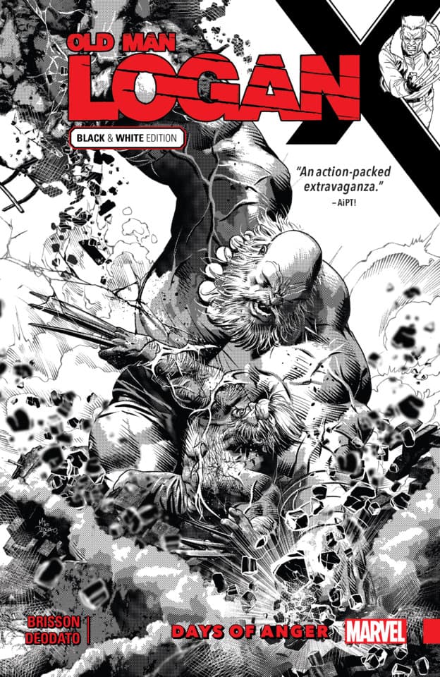 Wolverine: Old Man Logan: Days of Anger Black and White Edition