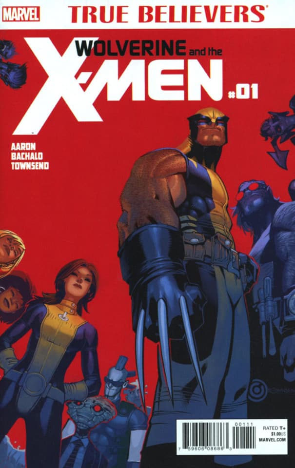 True Believers: Wolverine and the X-Men