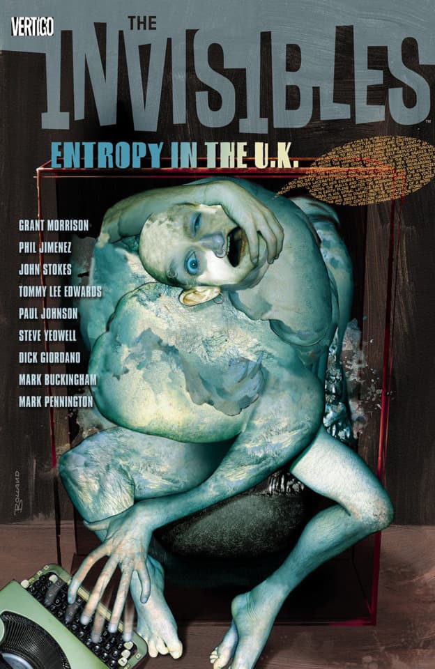 The Invisibles: Entropy in the U.K.