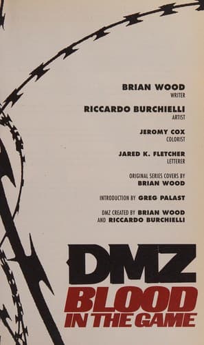 DMZ Vol. 6: Blood in the Game