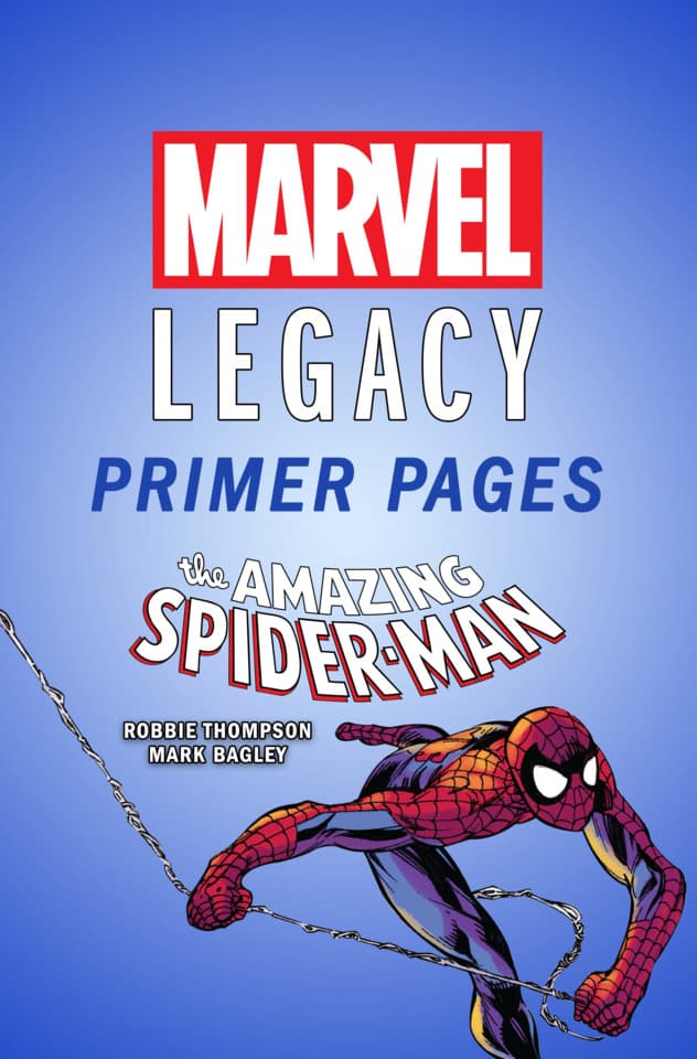 The Amazing Spider-Man - Marvel Legacy Primer Pages