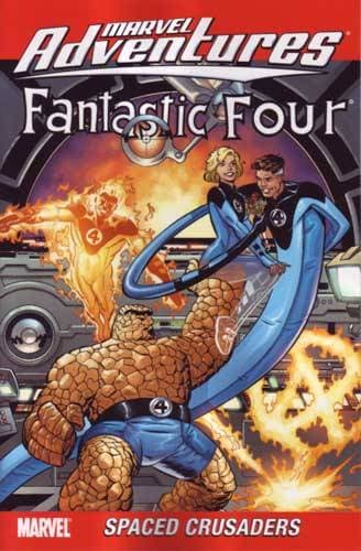 Marvel Adventures Fantastic Four: Spaced Crusaders
