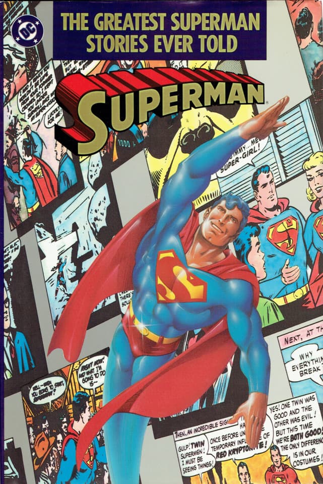 The Greatest Superman Stories Ever Told