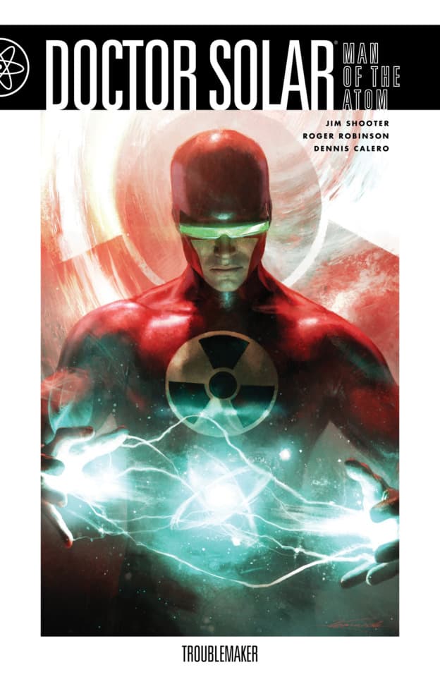 Doctor Solar, Man Of The Atom