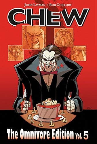 Chew - The Omnivore Edition, Vol. 5