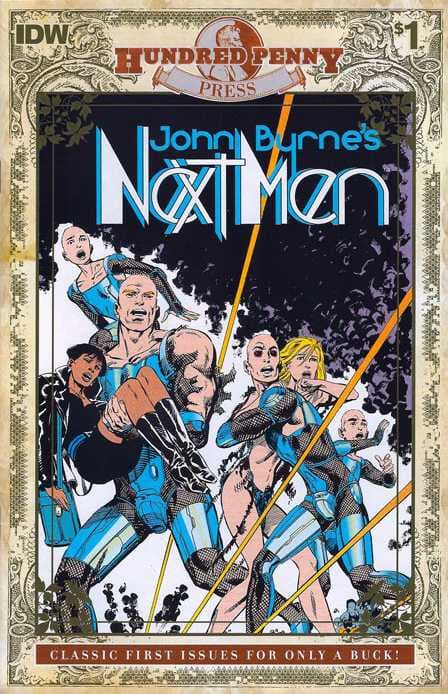 Hundred Penny Press: John Byrne's Next Men