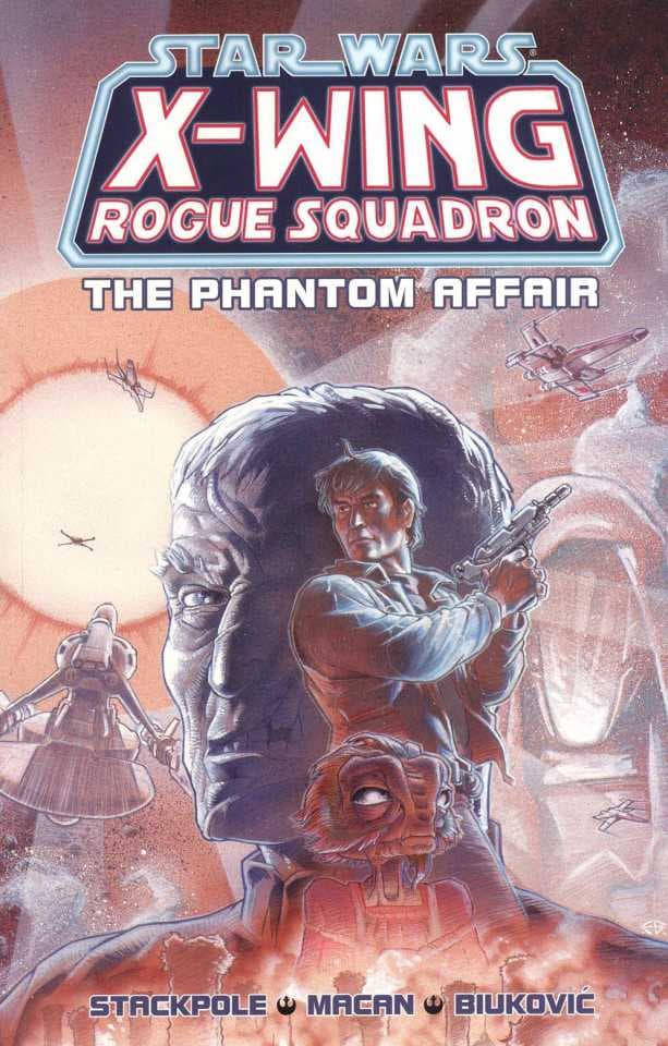 Star Wars X-Wing Rogue Squadron: The Phantom Affair