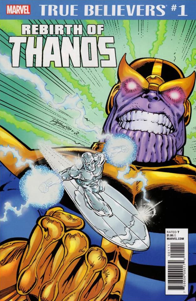 True Believers: Rebirth of Thanos