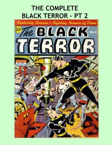 The Complete Black Terror - Pt 2