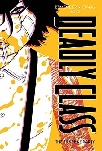 Deadly Class, Deluxe Edition Book Two