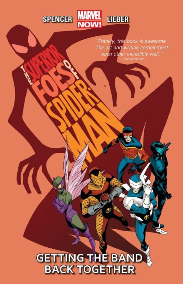 Superior Foes of Spider-Man: Getting the Band Back Together