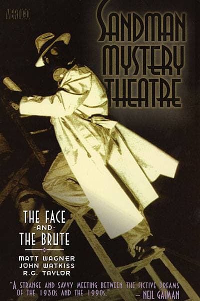 Sandman Mystery Theatre: The Face and the Brute
