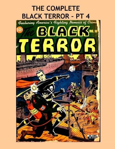 The Complete Black Terror - Pt 4